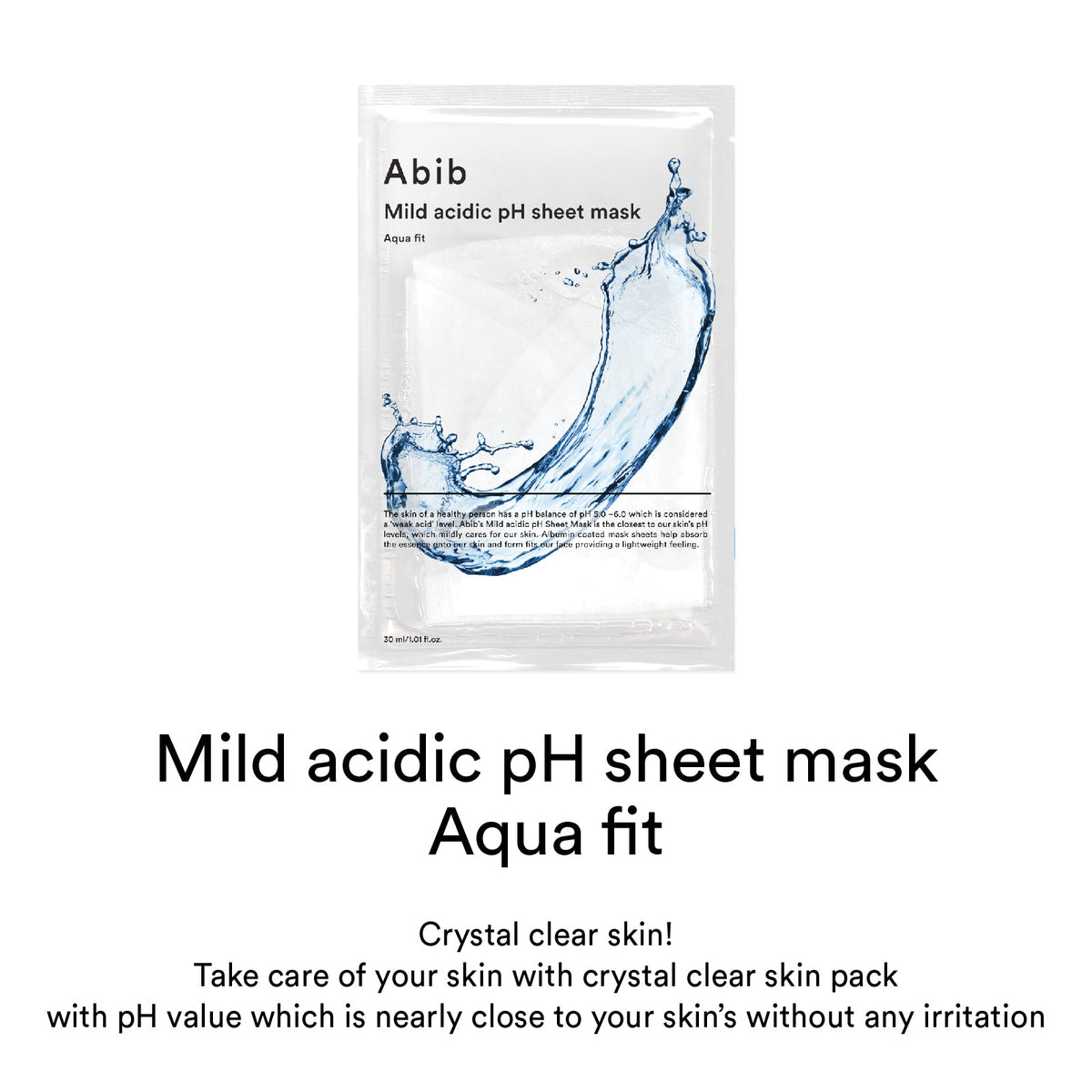 Abib Mild Acidic pH Sheet Mask Aqua Fit (1ea) 2