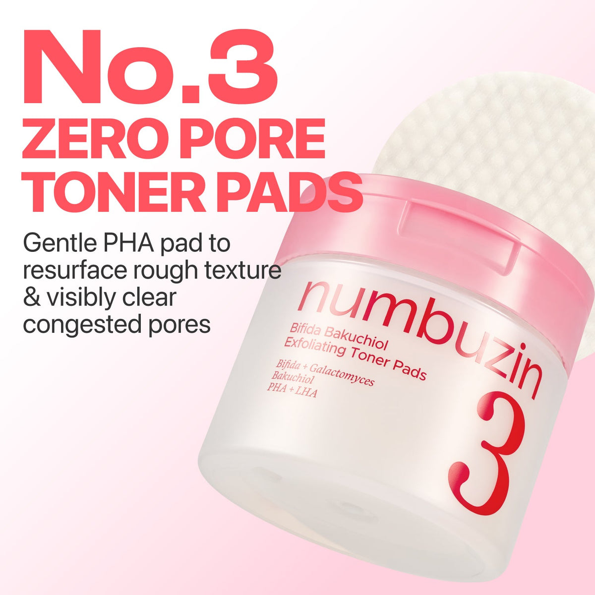Numbuzin No.3 Bifida Bakuchiol Exfoliating Toner Pads tilted jar with an embossed pad and PHA pore care text