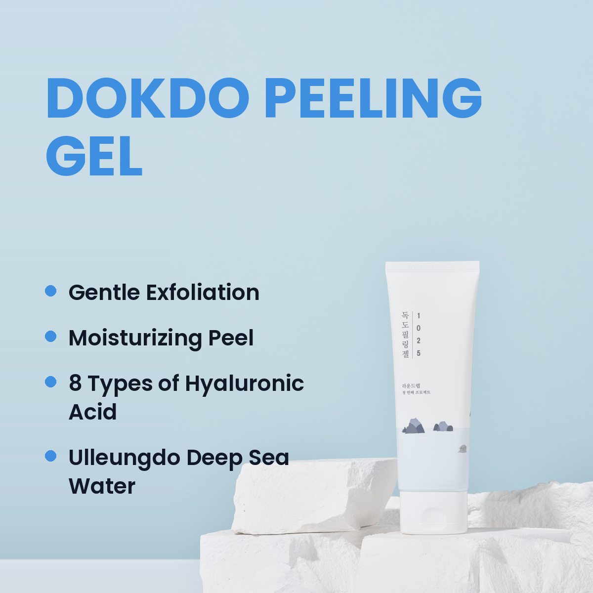 Round Lab 1025 Dokdo Peeling Gel key points: gentle exfoliation, moisturizing peel, hyaluronic acid, deep sea water