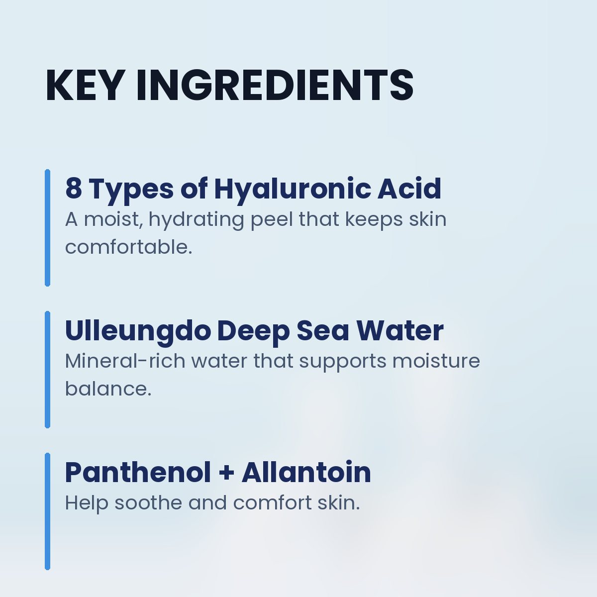 Round Lab 1025 Dokdo Peeling Gel key ingredients: hyaluronic acid, Ulleungdo deep sea water, panthenol and allantoin